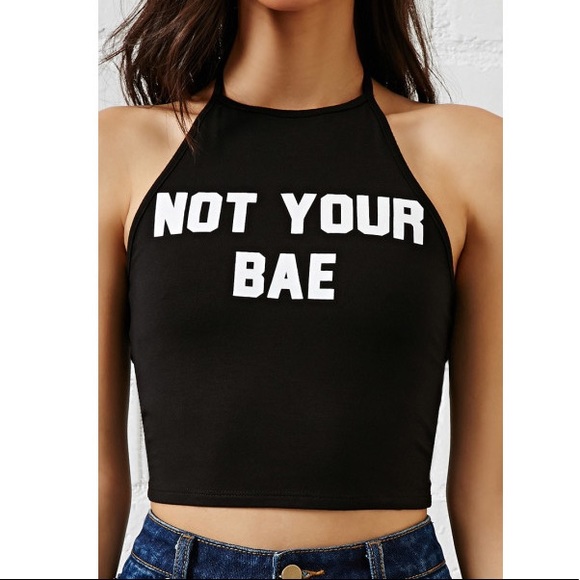 Forever 21 Tops - Forever 21 Not Your Bae Black Halter Crop Top